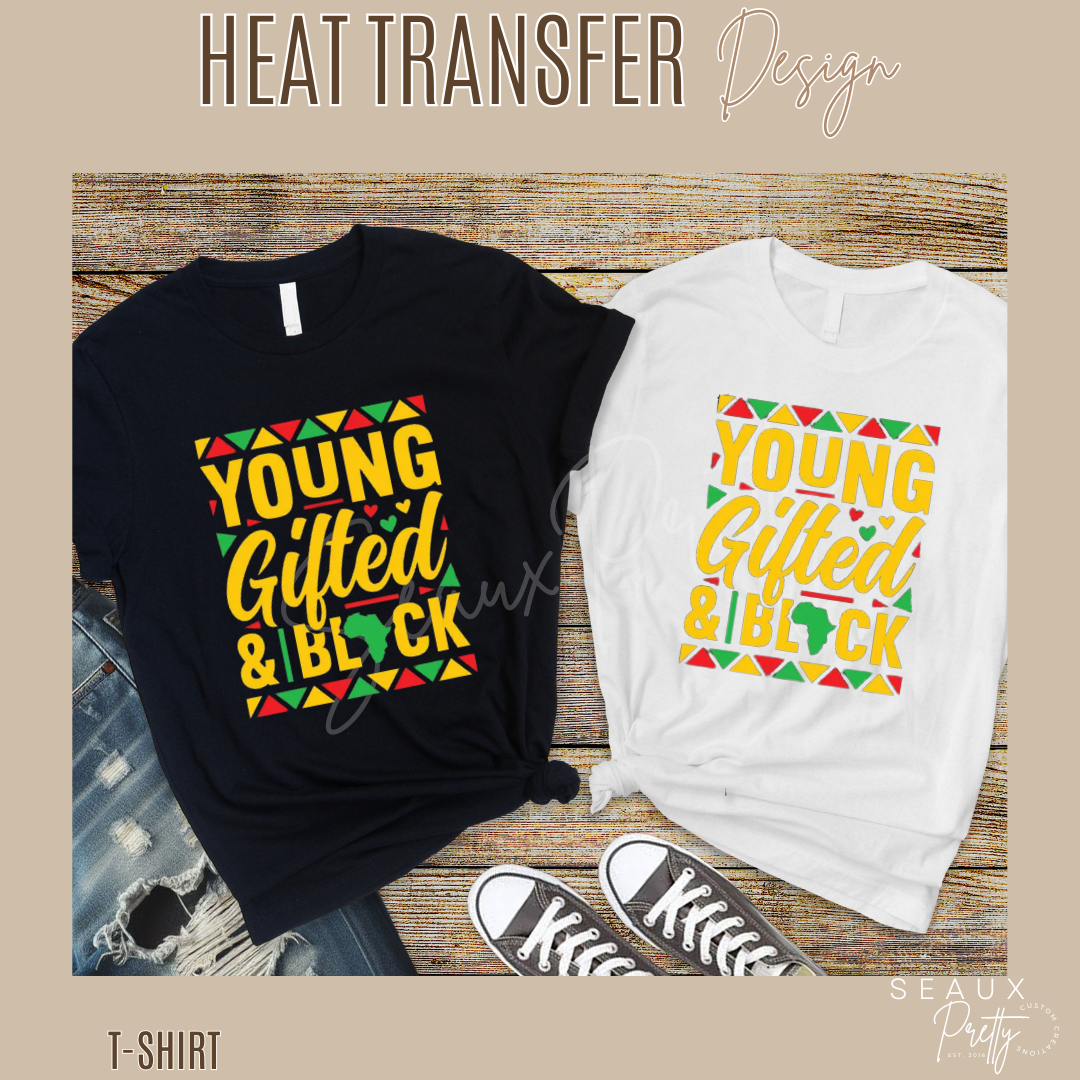 Young Gifted & Black Tee
