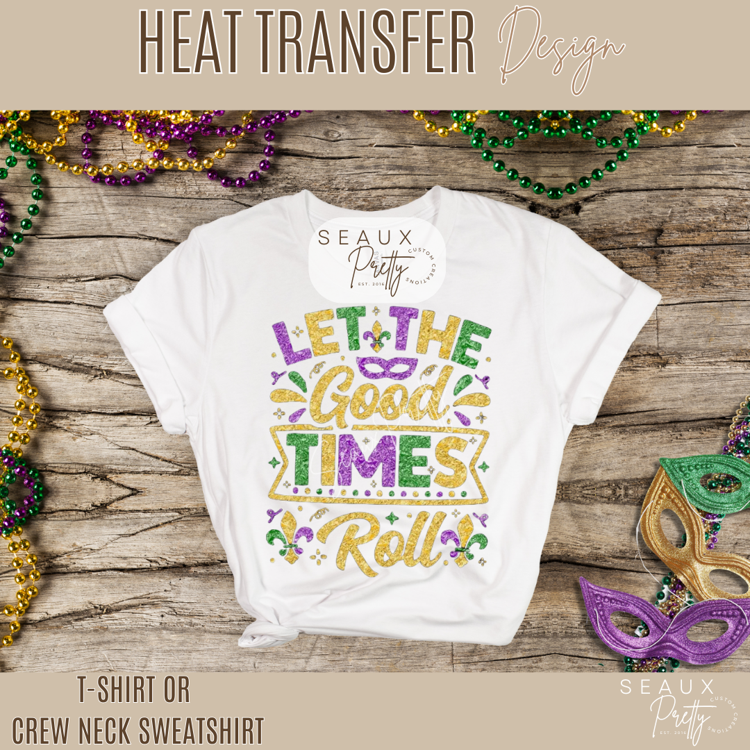 Let the Good Times Roll Mardi Gras Glitter Look Tee
