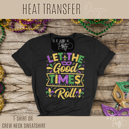 Let the Good Times Roll Mardi Gras Glitter Look Tee