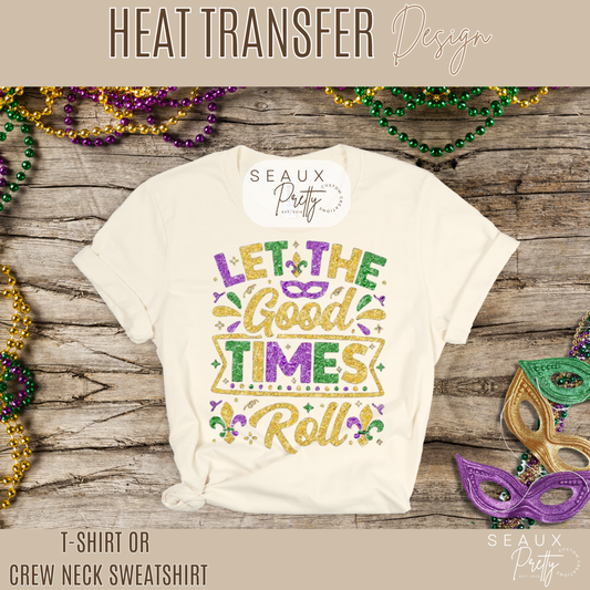 Let the Good Times Roll Mardi Gras Glitter Look Tee
