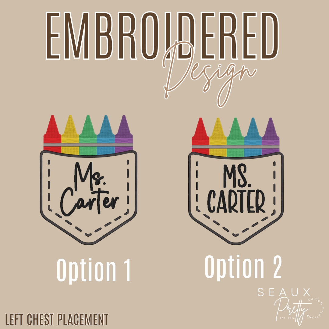 Crayon Pocket w/name Embroidered Design